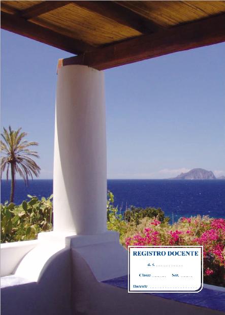 Foto della copertina del registro del docente dell'anno scolastico 2011-12. Rappresenta una terrazza di una casa delle isole Eolie. Sullo sfondo una delle isole.